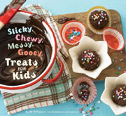 Buy the Sticky, Chewy, Messy, Gooey, Treats for Kids cookbook
